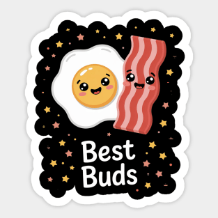 Bacon and Eggs best buds Sticker